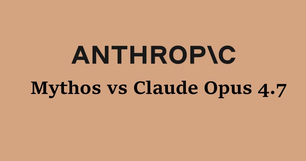 Anthropic Mythos vs Claude Opus 4.7: Developer Guide